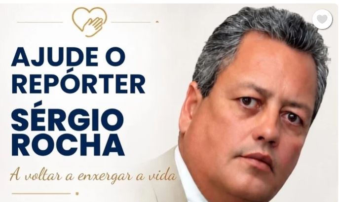 Campanha solidária busca arrecadar R$ 32 mil para cirurgia do repórter Sérgio Rocha